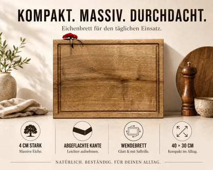 Eiche-Schneidebrett 40 × 30 cm im Magazin-Stil mit Hinweisen zu 4 cm Stärke, abgeflachter Kante und Wendefunktion mit glatter Seite und Saftrille.