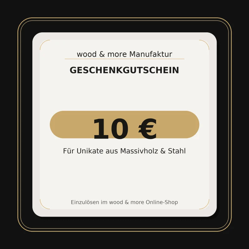 Geschenkgutschein 10 Euro – edle Gutschein-Grafik in Schwarz-Gold von wood & more Manufaktur